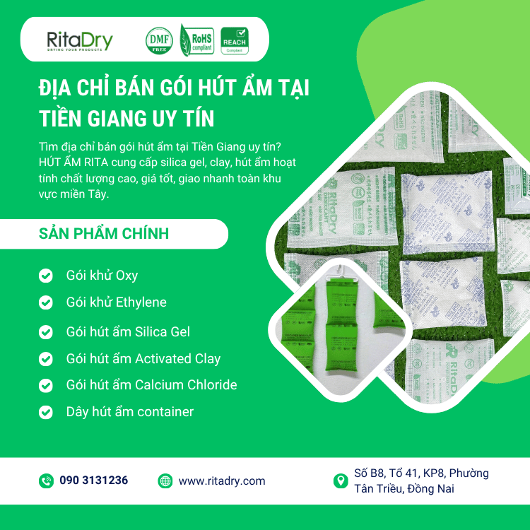 Địa Chỉ Bán Gói Hút Ẩm Tại Tiền Giang Uy Tín, Giá Tận Xưởng